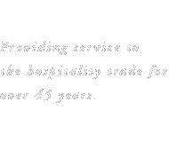 Providing service to the hospitaly trade for over 45 years.