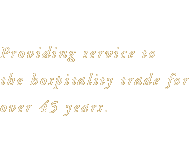 Providing service to the hospitaly trade for over 45 years.